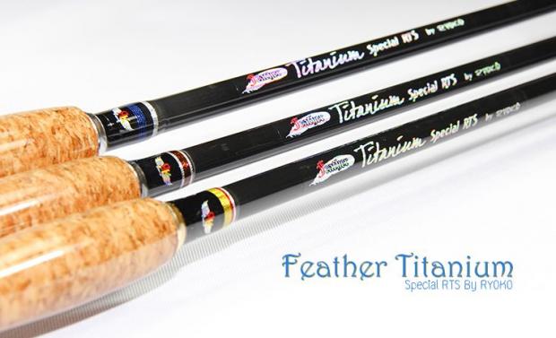 Ryoko Feather Titanium Special RTS (Spinning)